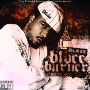 Blaze-Blocc-Burna-tha-Mixtape-have-notz-hip-hop-music