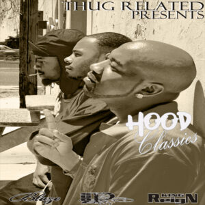 Blaze-Hood-Classics-hip-hop-rap-music-sudz-p-reign