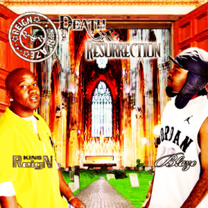 Blaze-R-and-B-Death-and-Resurrection-reign
