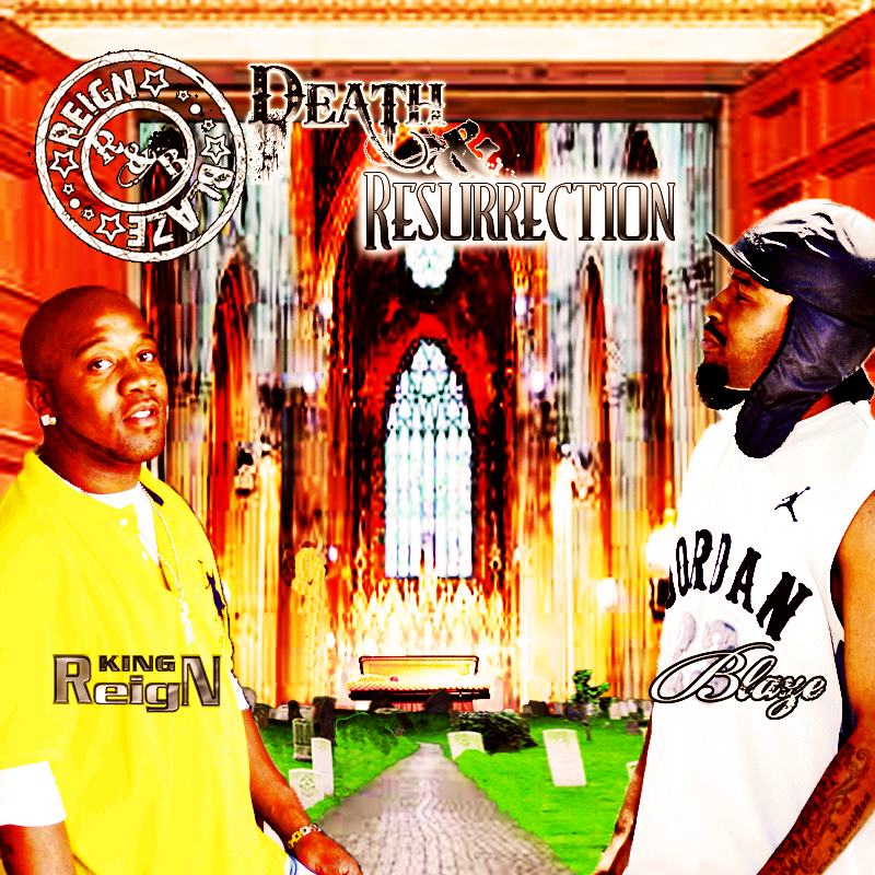 Blaze-R-and-B-Death-and-Resurrection-reign