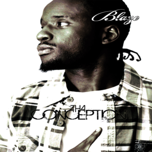 Blaze-Tha-Conception-Hip-hop-music