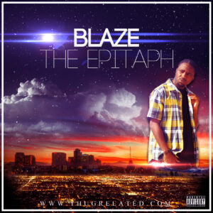 blaze-the-epitaph-hip-hop-music