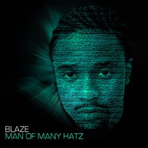 Blaze-Man-Of-Many-Hatz-mixtape-hip-hop-rap-music-mixtape
